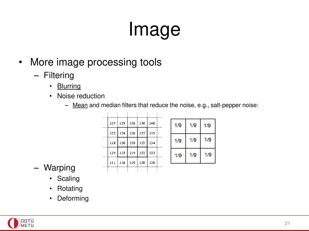 Image More image processing tools Filtering Warping Blurring