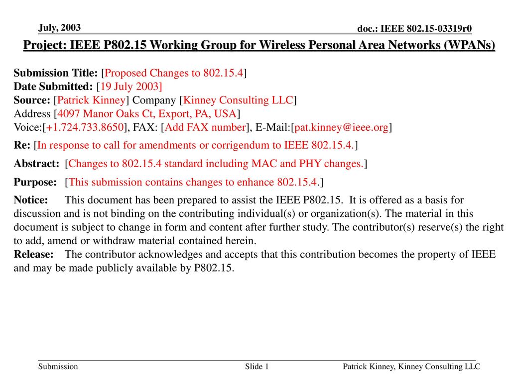 July, 2003 Project: IEEE P Working Group for Wireless Personal Area Networks (WPANs) Submission Title: [Proposed Changes to ]