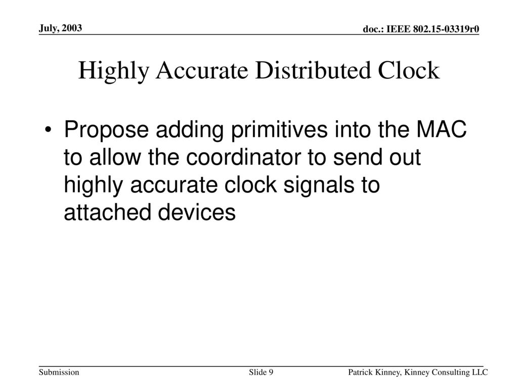 Highly Accurate Distributed Clock