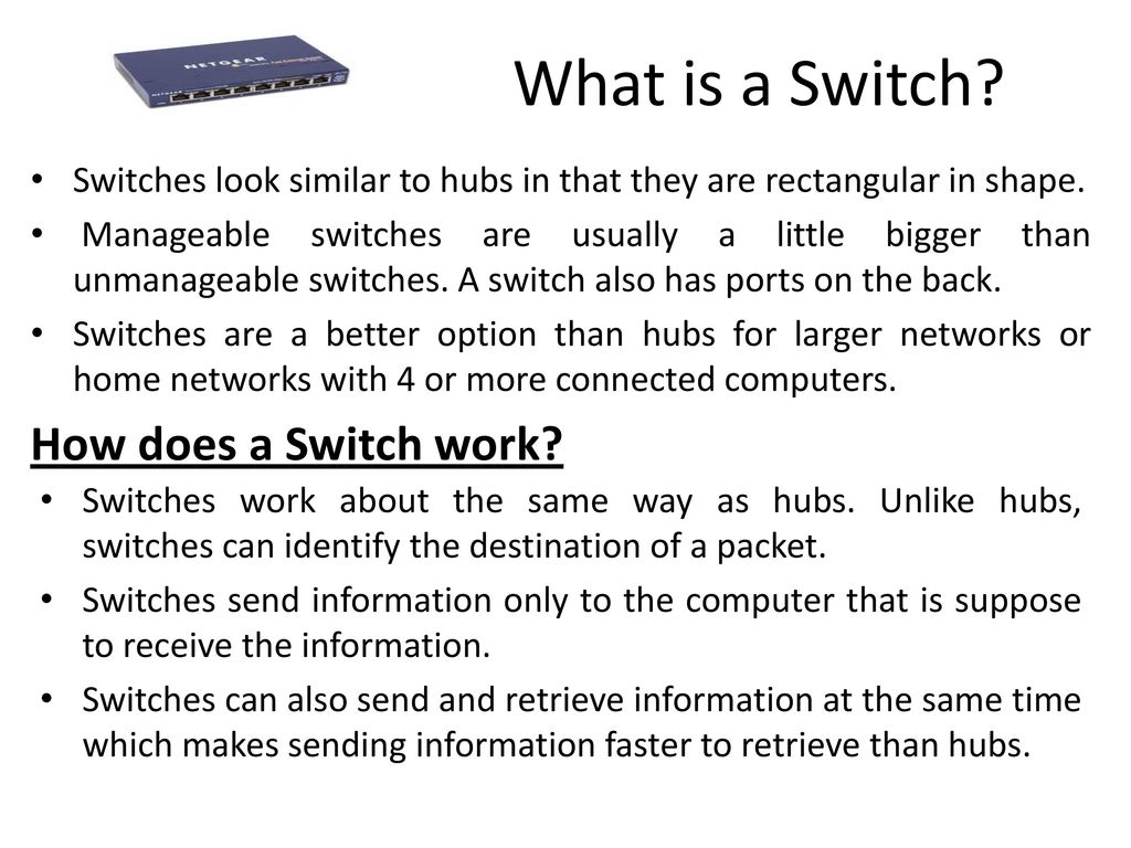 What is a Switch How does a Switch work