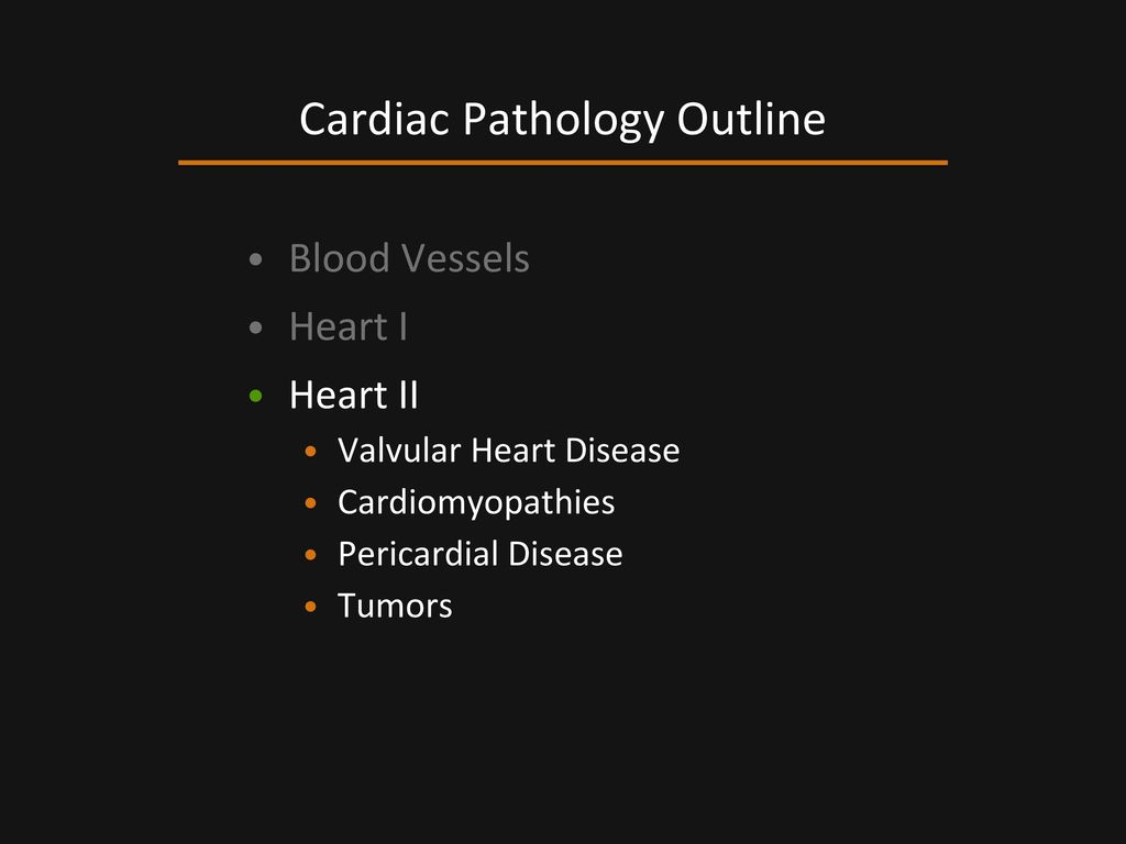 Cardiac Pathology Outline
