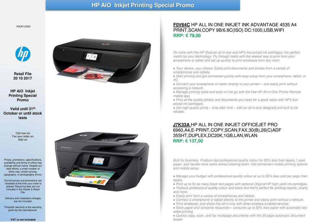 HP AiO Inkjet Printing Special Promo - ppt download