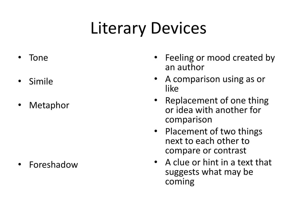 Literary Devices Tone Simile Metaphor Foreshadow - ppt download