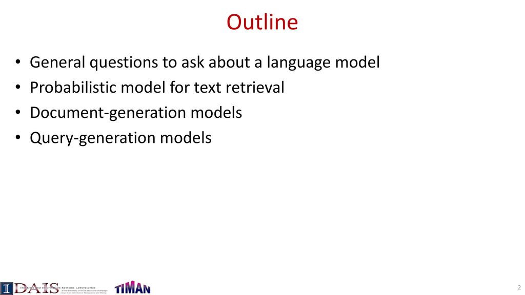 Outline General questions to ask about a language model