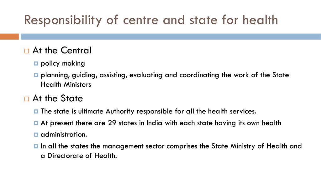 Responsibility of centre and state for health