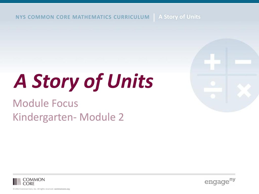 A Story Of Units Module Focus Kindergarten Module 2 Ppt Download