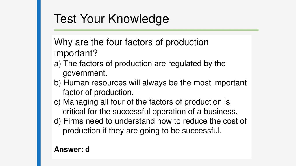 the most important factor of production