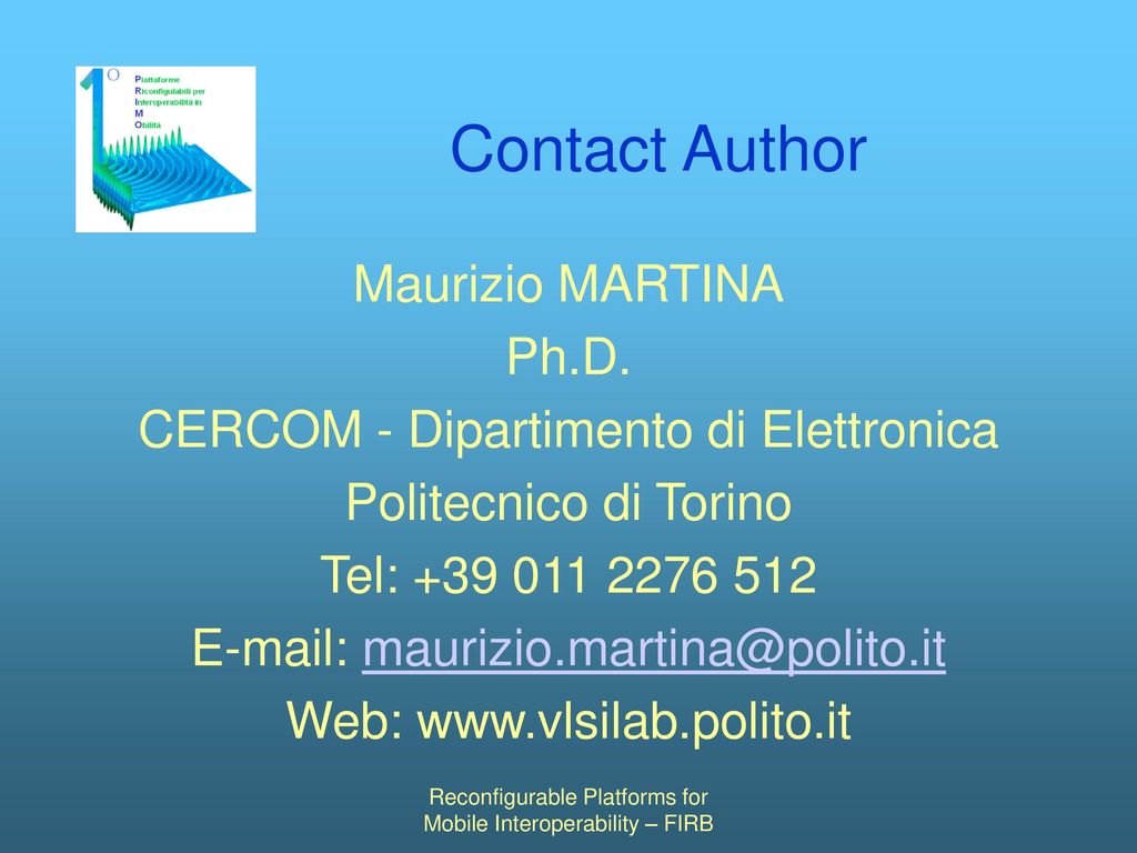 M. Martina, G. Masera CERCOM-Dip. Elettronica Politecnico di Torino - ppt  download