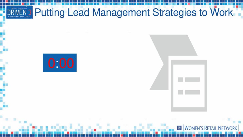 Putting Lead Management Strategies to Work