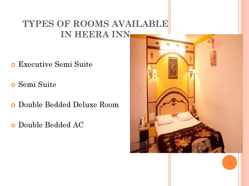 TYPES OF ROOMS AVAILABLE IN HEERA INN