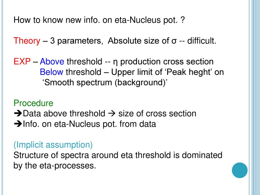 How to know new info. on eta-Nucleus pot.