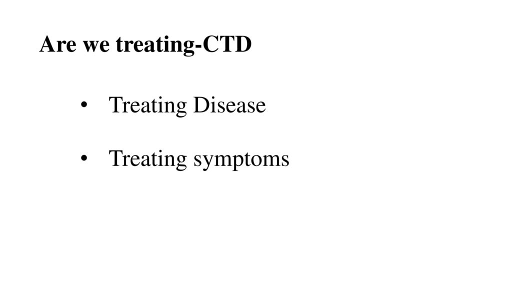 Connective tissue disease are we managing properly ppt download