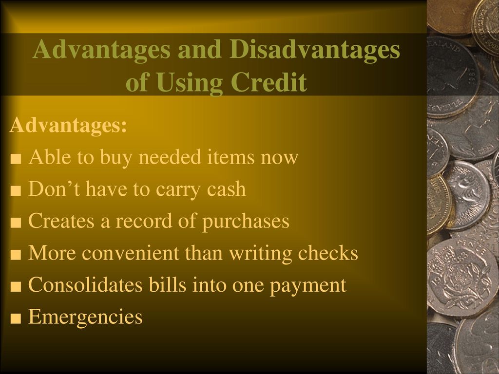 advantages and disadvantages of buying on credit