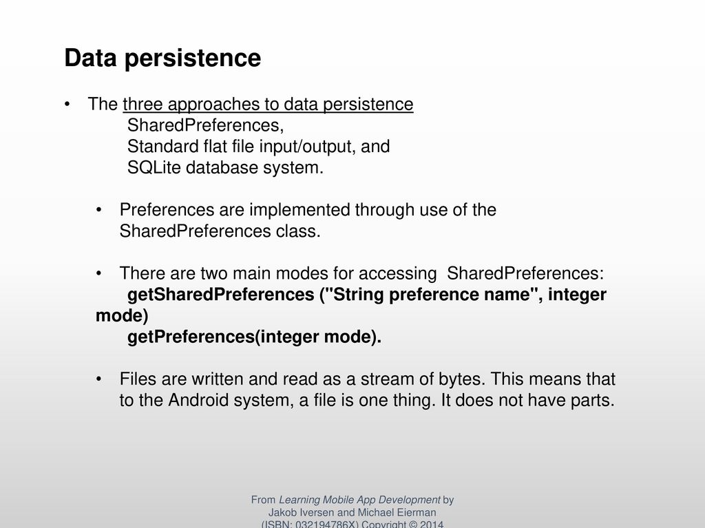 Mobile Application Development Chapter 5 [Persistent Data in Android] - ppt  download