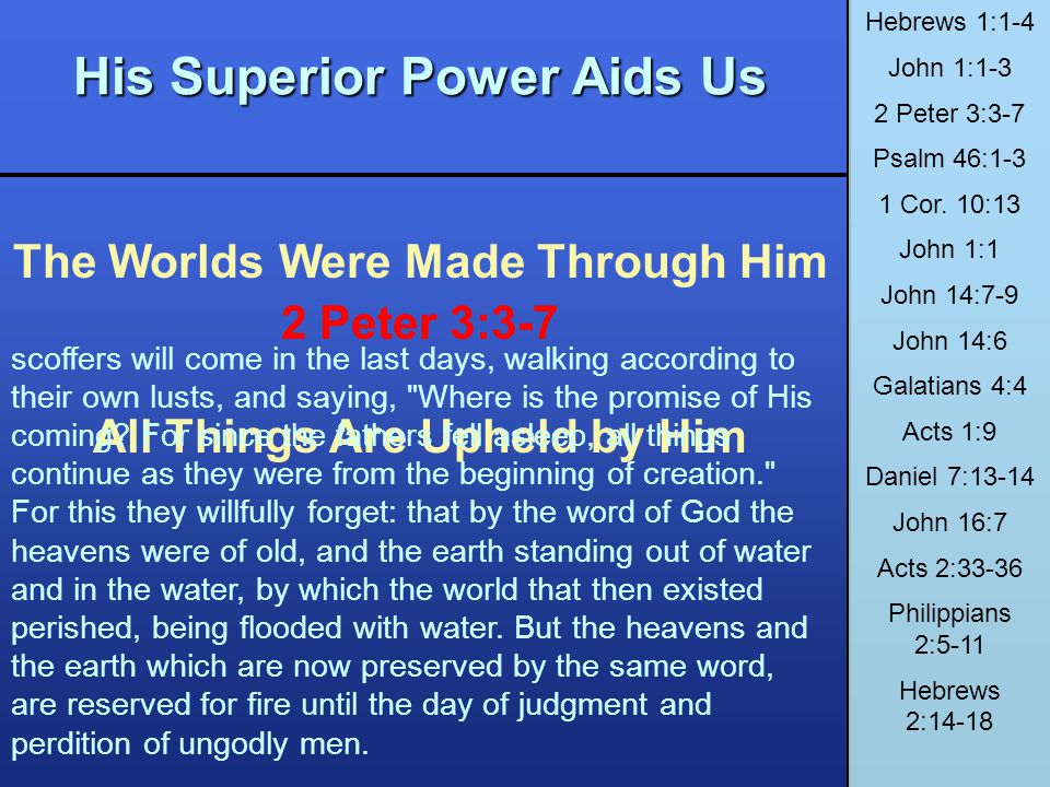 His Superior Power Aids Us