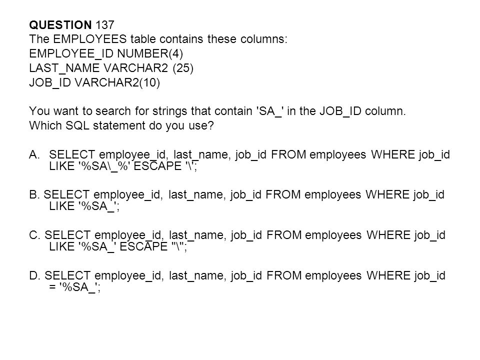 QUESTION 1 Examine the data in the EMPLOYEES and DEPARTMENTS tables. - ppt  download