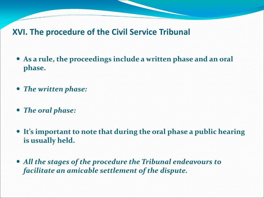 XVI. The procedure of the Civil Service Tribunal