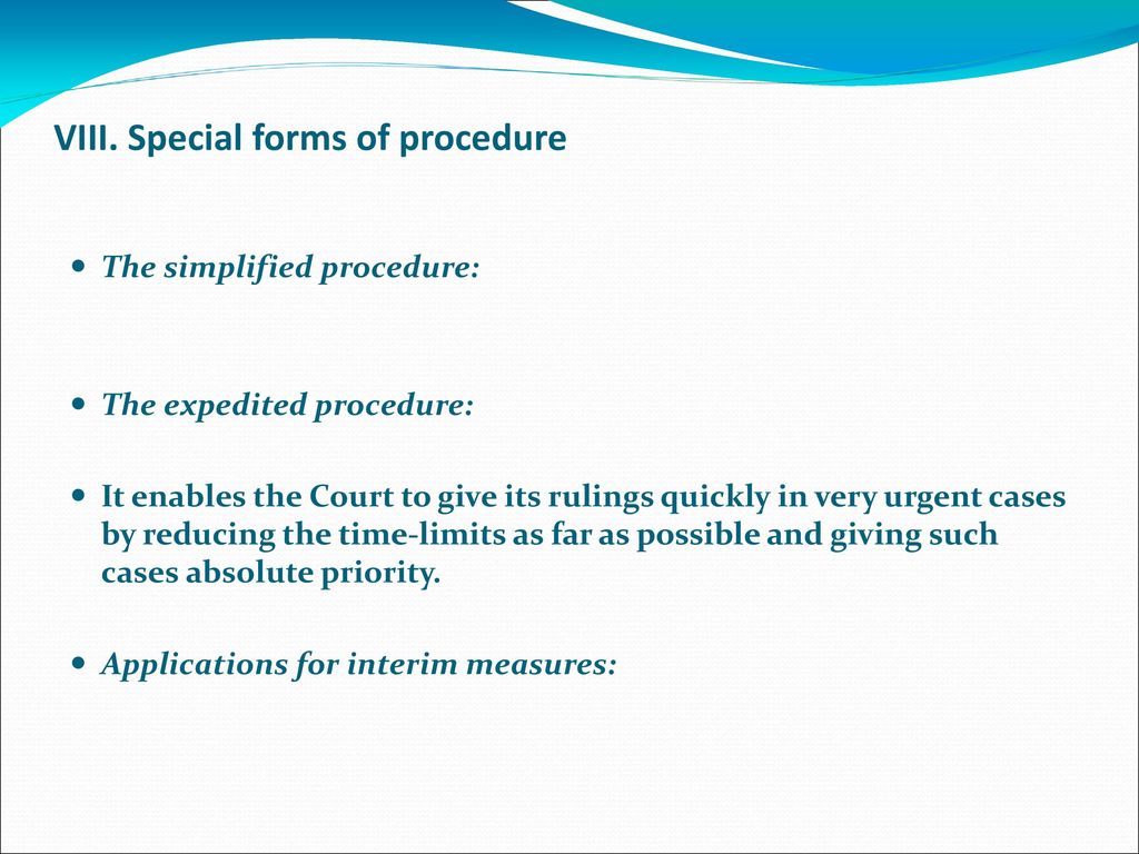 VIII. Special forms of procedure