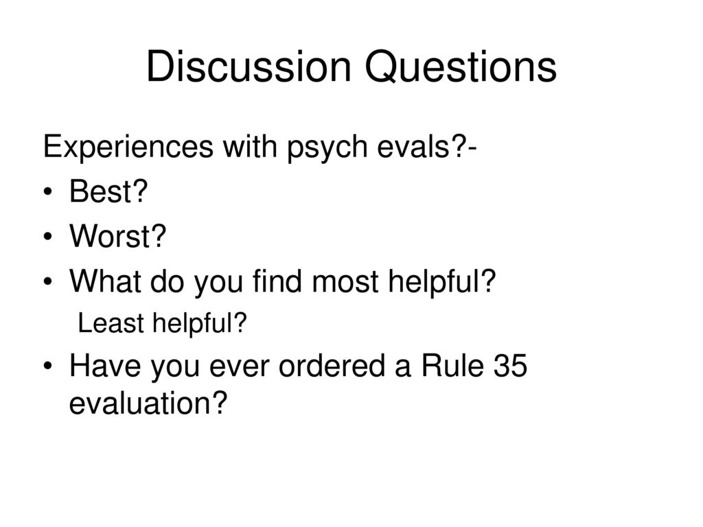 Psychological Evaluations and the Family Court ppt download
