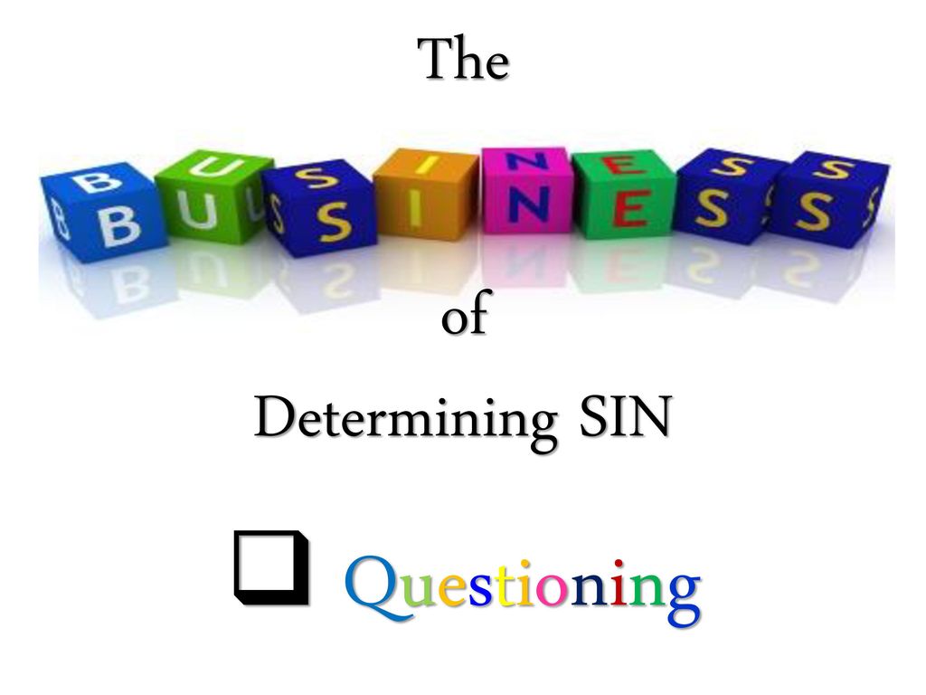 The of Determining SIN Questioning