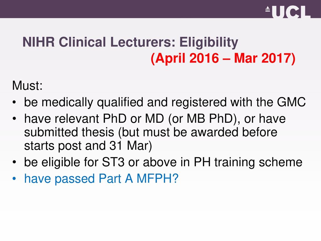 NIHR Clinical Lecturers: Eligibility (April 2016 – Mar 2017)