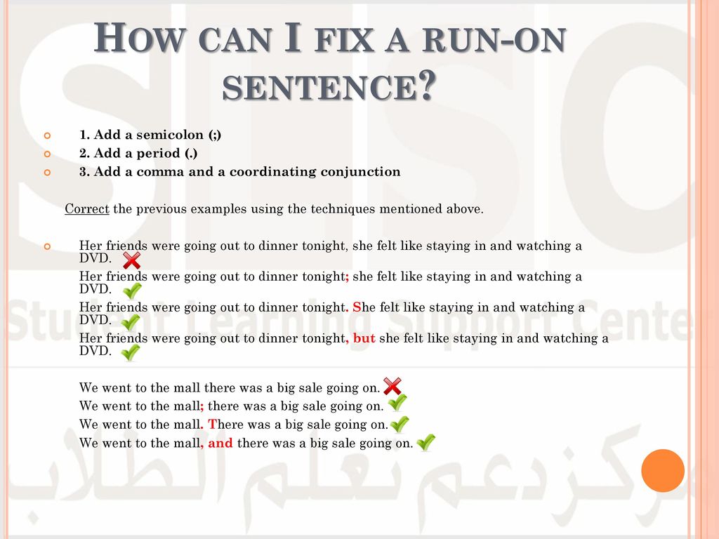 Fragments and Run-ons Dana Aicha Shaaban - ppt download