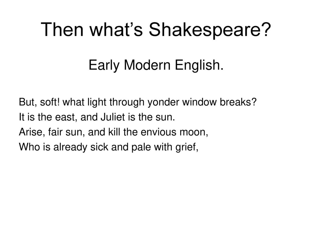 Romeo and Juliet What language is it?. - ppt download