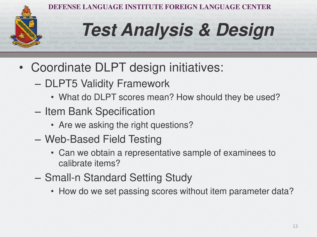 Language Proficiency Assessment Detlev Kesten Associate Provost