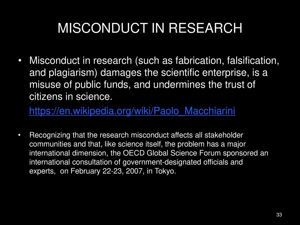 MISCONDUCT IN RESEARCH