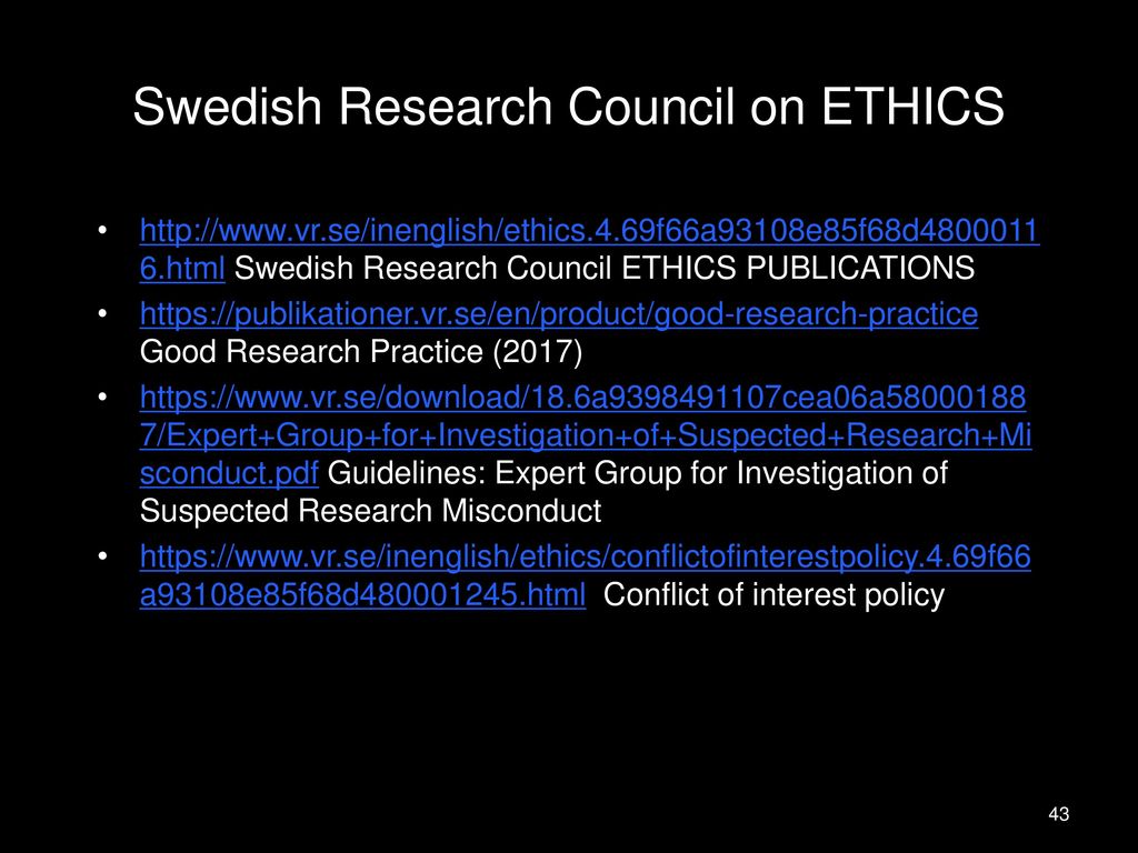 Swedish Research Council on ETHICS