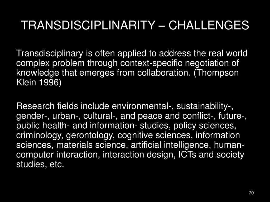 TRANSDISCIPLINARITY – CHALLENGES