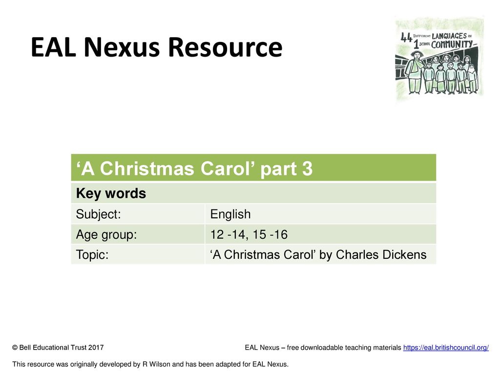 EAL Nexus Resource ‘A Christmas Carol’ part 3 Key words Subject: