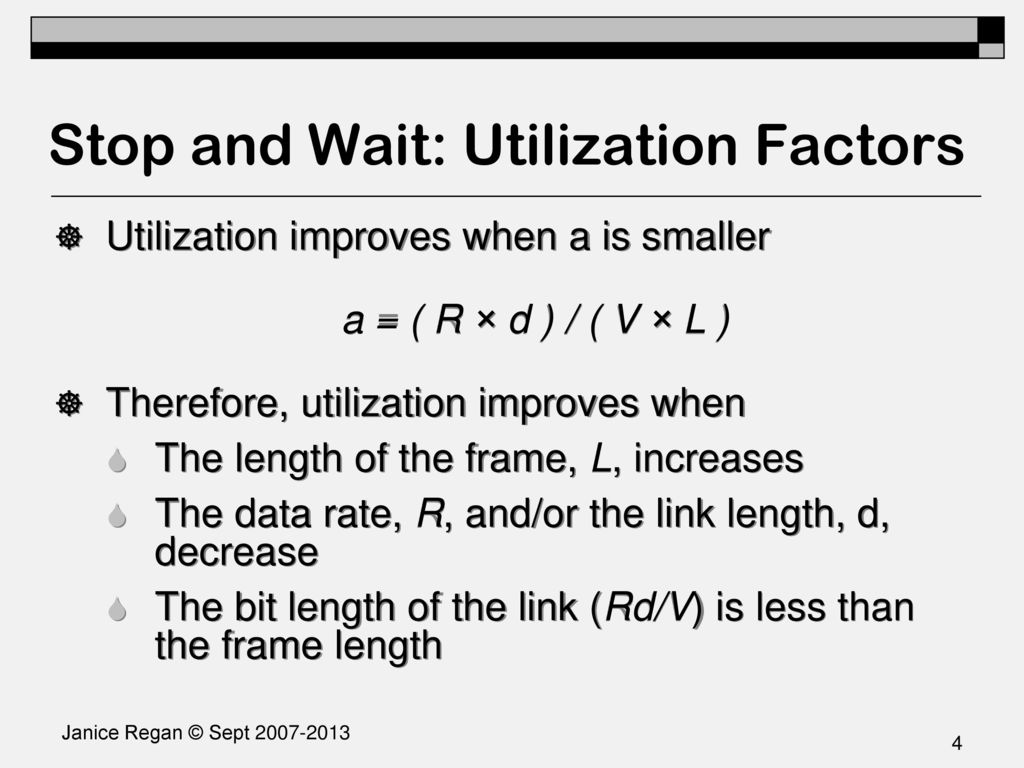 Stop and Wait: Utilization Factors