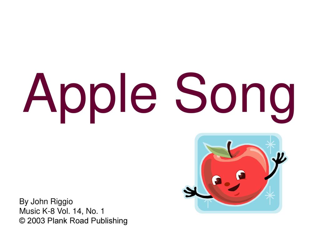 Песни яблоки для мамы. A Apple Song. Apple Song game. Песня про яблоки.