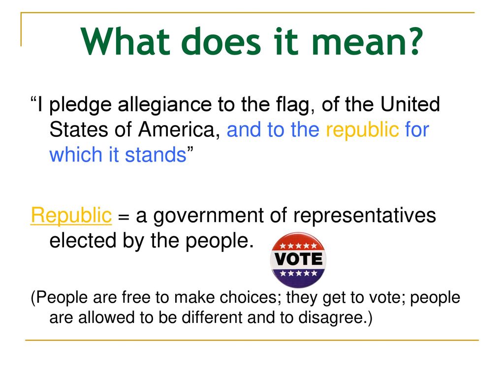 The Pledge Of Allegiance Ppt Download Meaning Republic In 