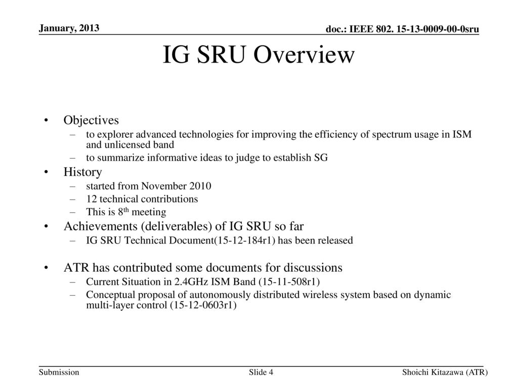 IG SRU Overview Objectives History