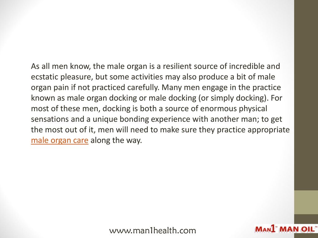 Docking Can Be Pleasurable, but Beware of Male organ Pain ppt download