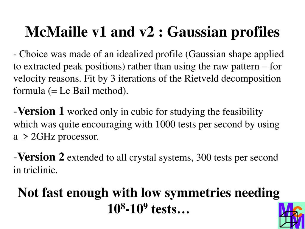McMaille v1 and v2 : Gaussian profiles