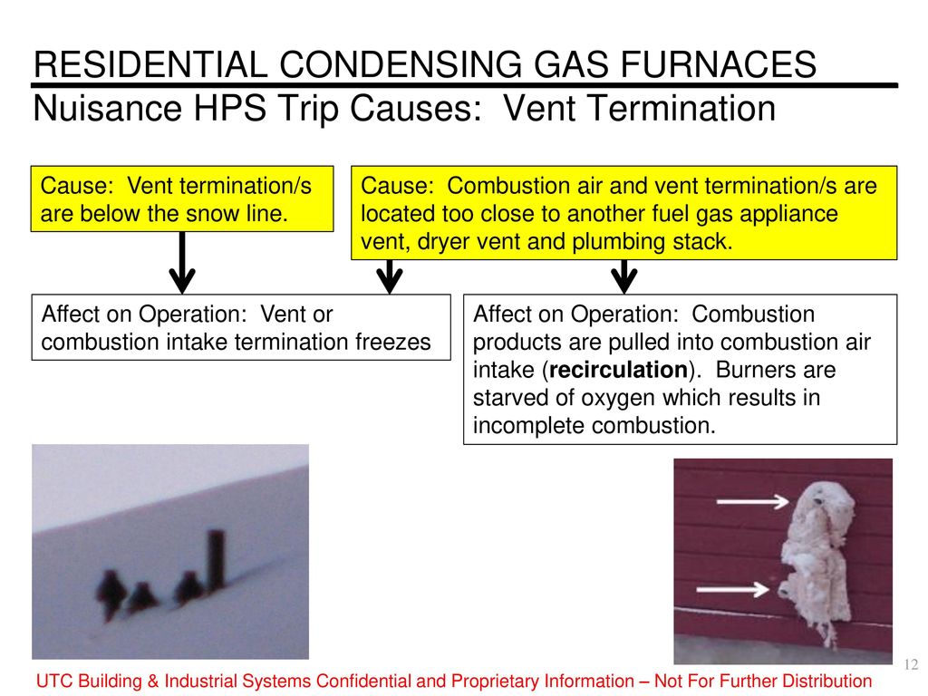 RESIDENTIAL CONDENSING GAS FURNACES Vent Design & Installation Training