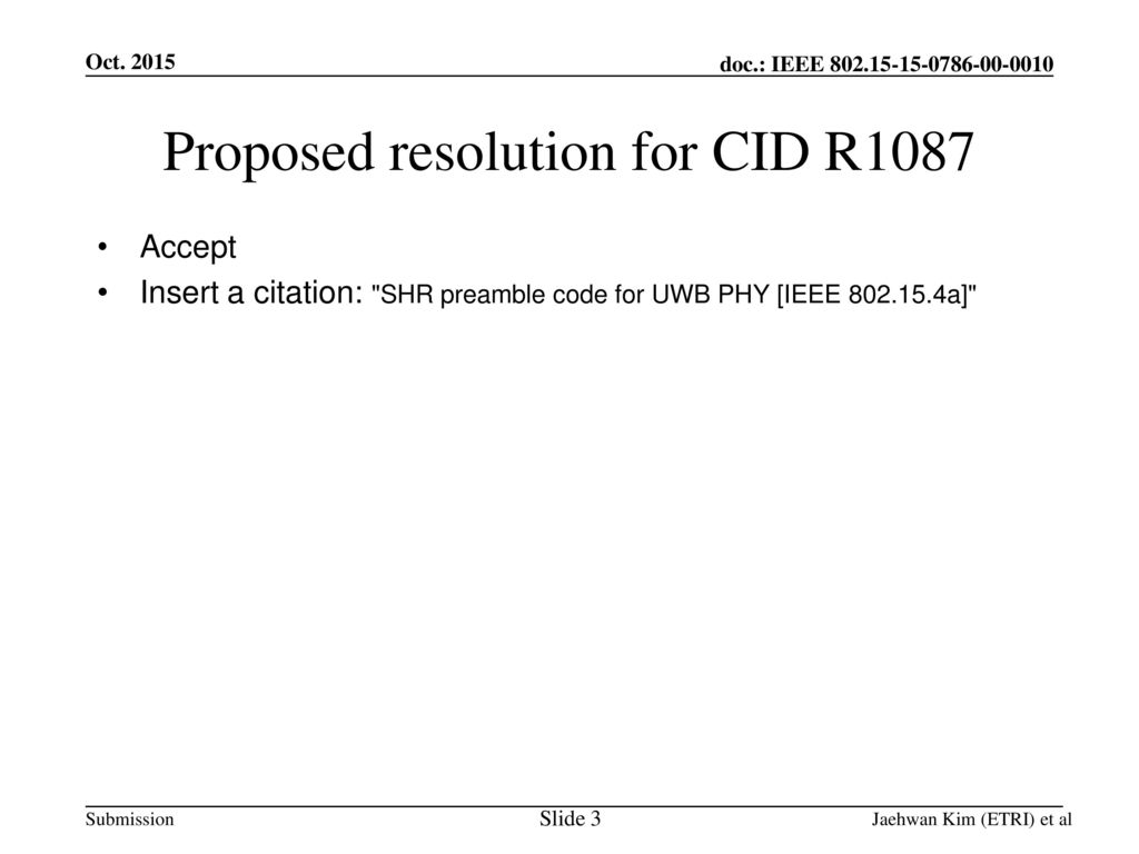Proposed resolution for CID R1087