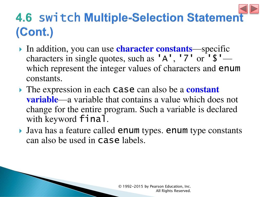 4.6 switch Multiple-Selection Statement (Cont.)