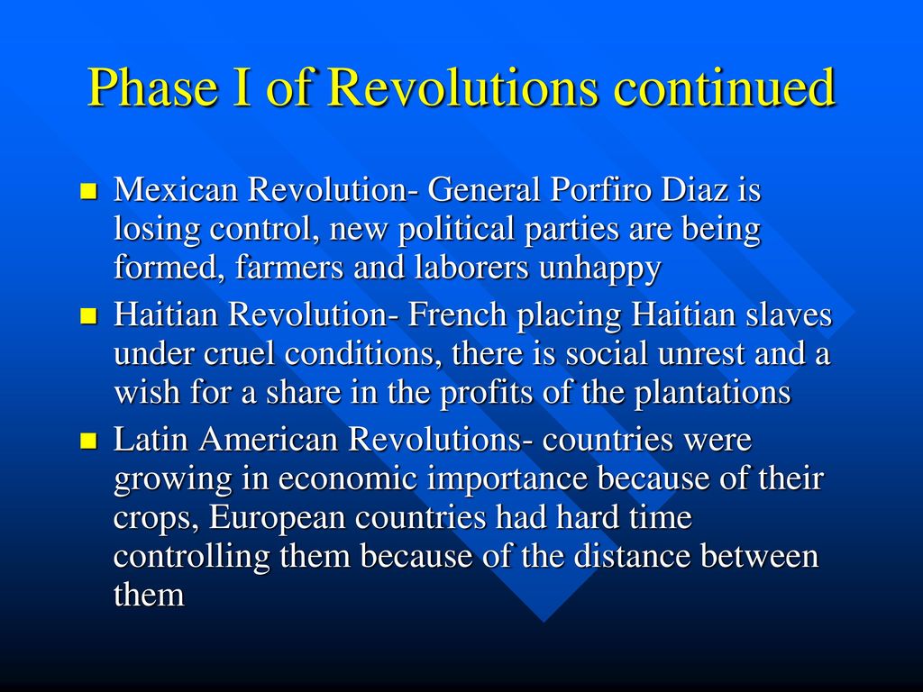 Phase I of Revolutions continued