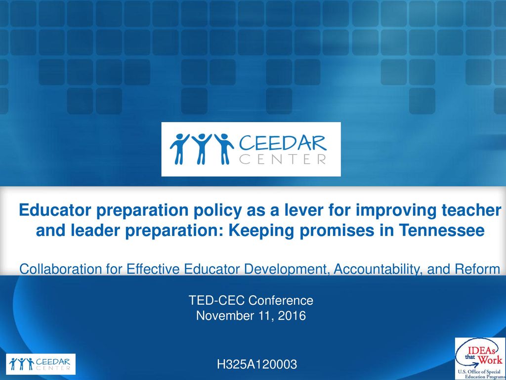 Educator preparation policy as a lever for improving teacher and leader