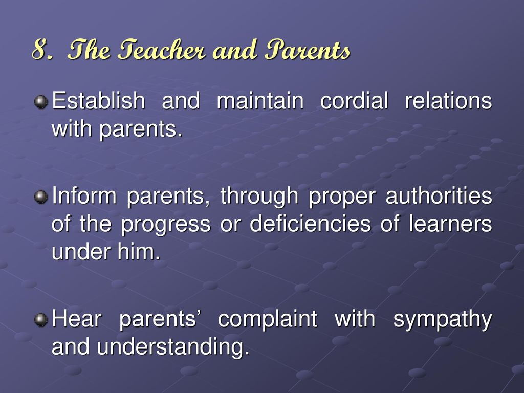 8. The Teacher and Parents