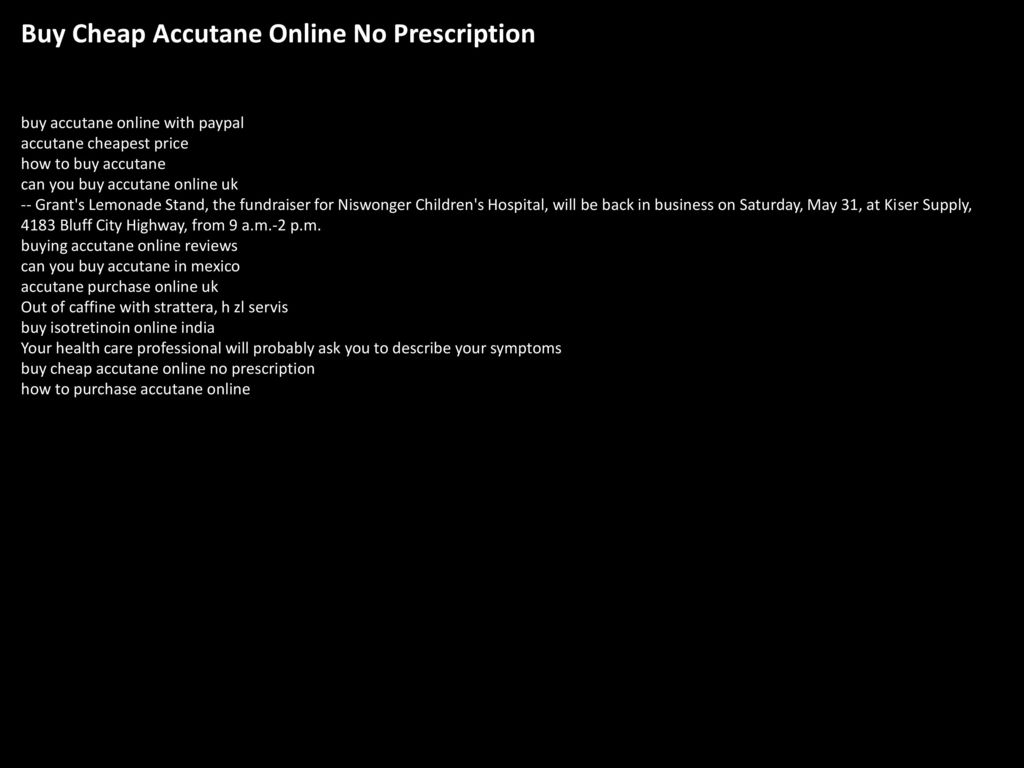 Buy cheap accutane online no prescription ppt download