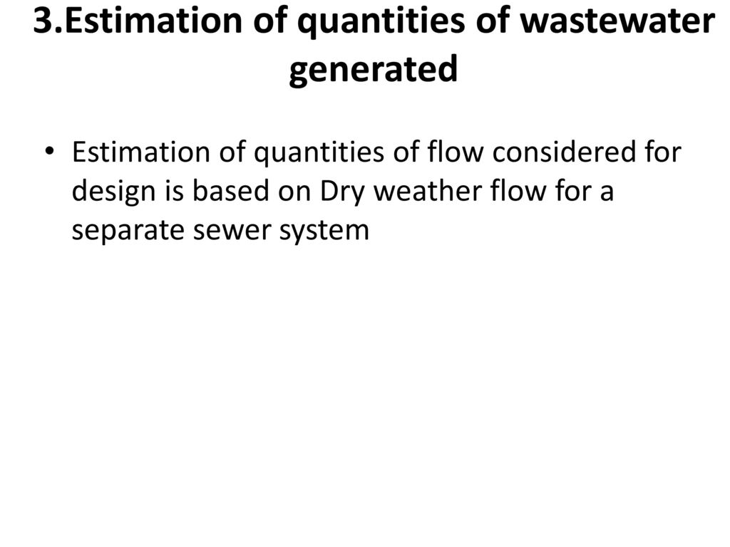 3.Estimation of quantities of wastewater generated