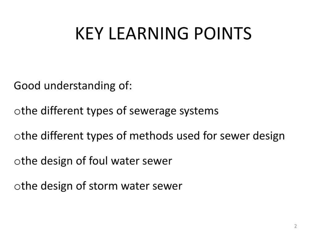 KEY LEARNING POINTS Good understanding of: