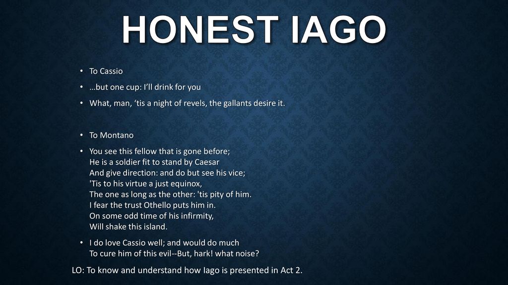 honest honest iago
