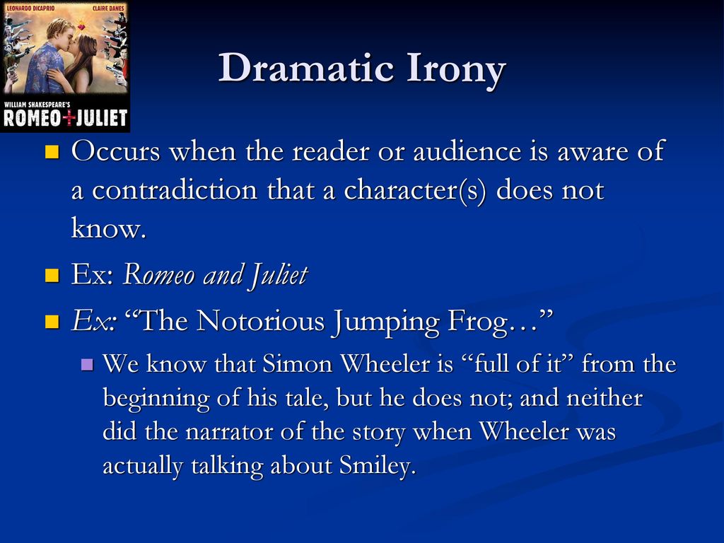 Irony Verbal, Situational, and Dramatic ppt download