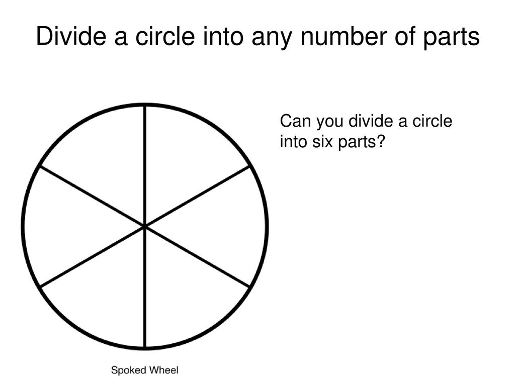 How to equally divide a circle - ppt download